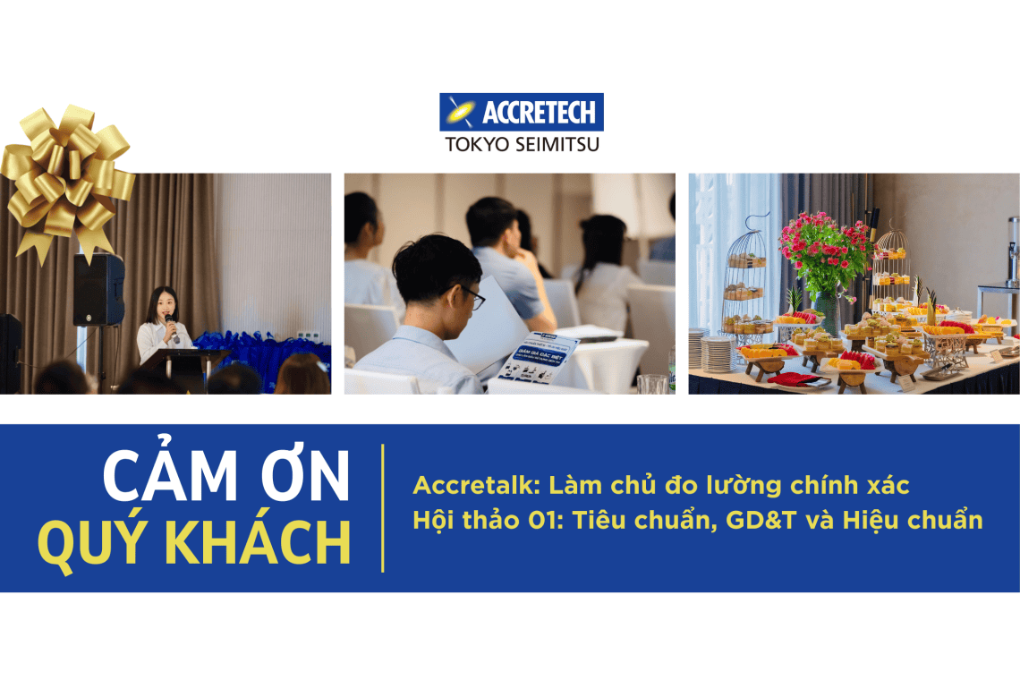 Hội thảo chuyên đề 01: “Tiêu chuẩn, GD&T và Hiệu chuẩn” thu hút 25 doanh nghiệp lớn với khoảng 45 khách tham dự