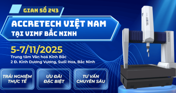 Hãy đến thăm gian hàng ACCRETECH tại VIMF 2025 Bắc Ninh